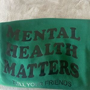 Green Mental Health Matters Sweatshirt